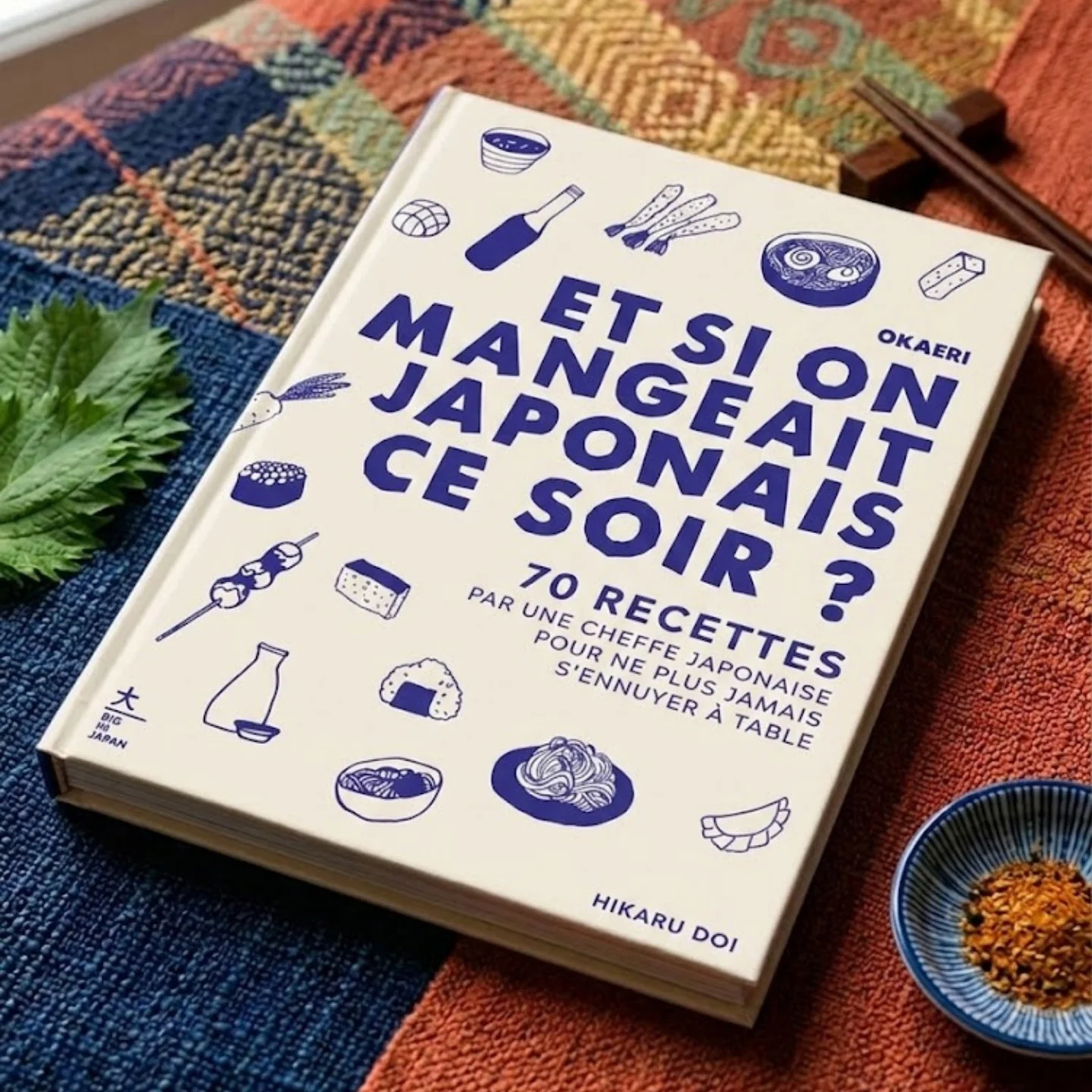 Livre - Okaeri, et si on mangeait japonais ce soir ?