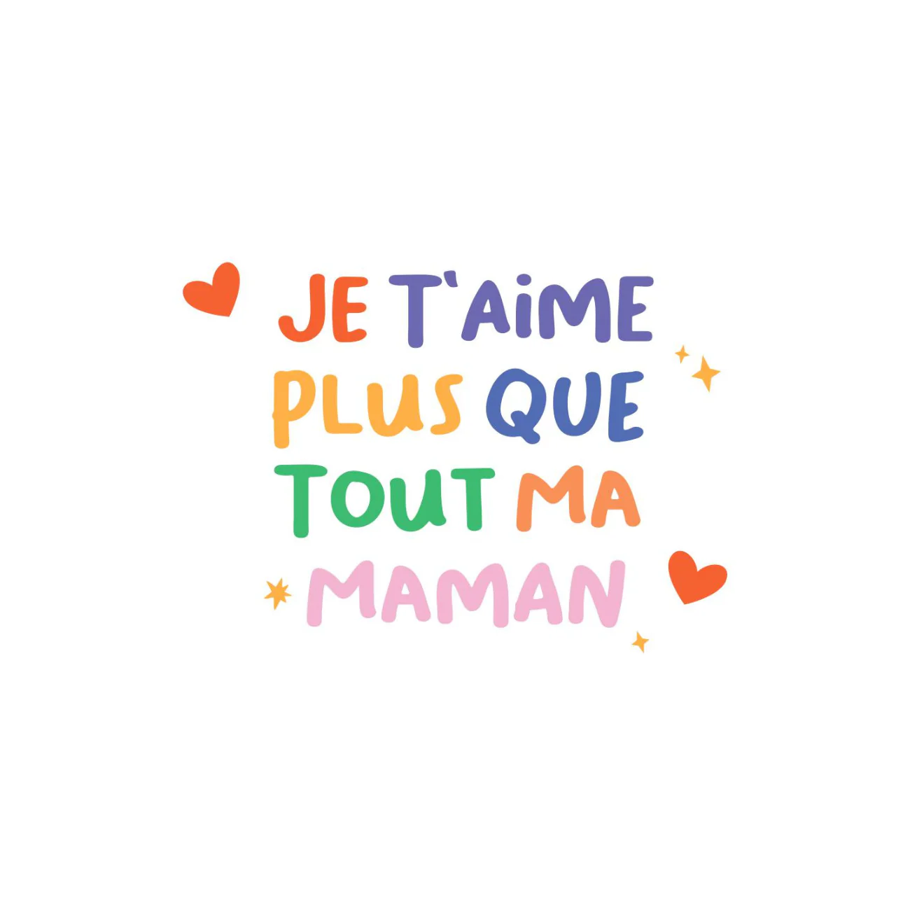 Mug - Je t'aime plus que tout maman - Image 4